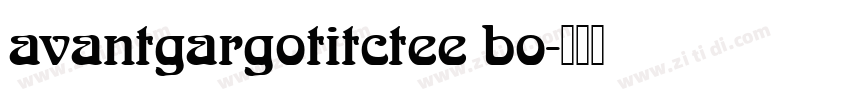 avantgargotitctee bo字体转换